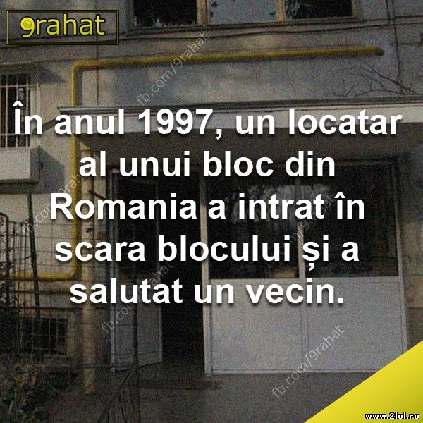 Istoria locatarilor din România poze haioase