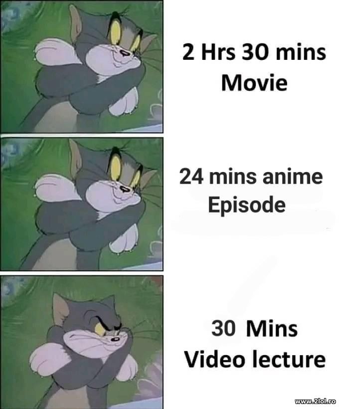 2h movie 24 min anime and 30 min lecture | poze haioase