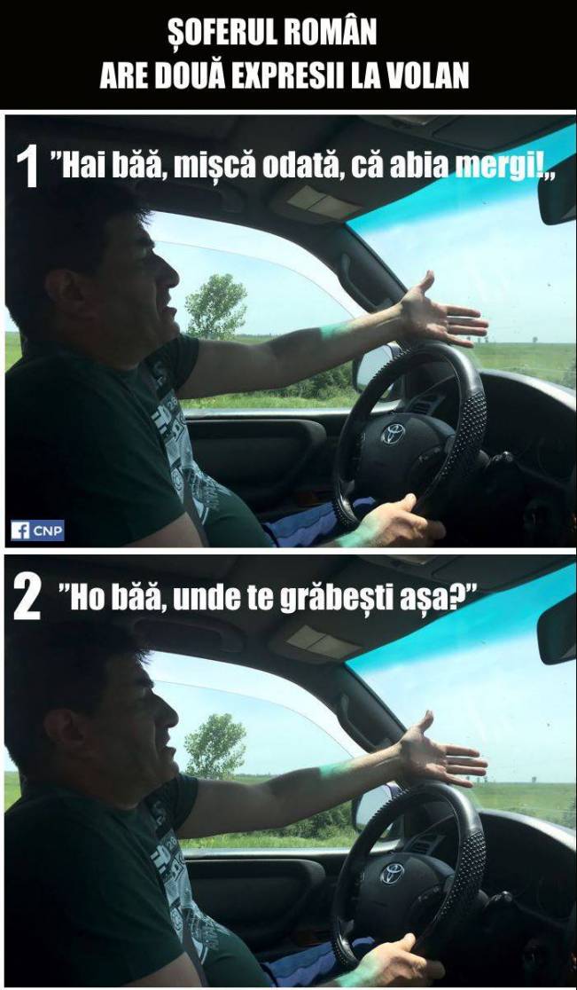 Expresiile  șoferului român | poze haioase