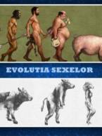 Evoluţia sexelor(e logic care e sexul autorului) - poza demo