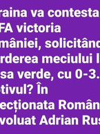 Ucraina va contesta victoria Romaniei 3-0 - poza demo