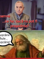 Doamne, ce fac daca nu pot fi presedinte? - poza demo