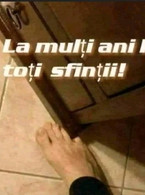 La multi ani la toti sfintii - poza demo