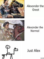 Alexander the Great, the Normal and just Alex - poza demo