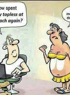 So you spent the day topless at the beach again? - poza demo