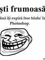 Eşti frumoasă până când îţi expiră free trialu la - poza demo