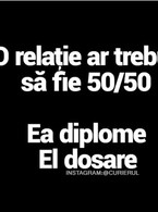 O relatie trebuie sa fie 50/50 - poza demo