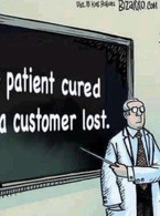 A patient cured is a customer lost - poza demo