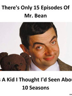 There's only 15 episodes of Mr. Bean - poza demo