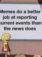 Memes do a better job that the news - poza demo