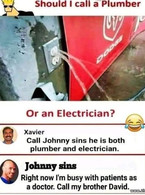 Call Johnny he is both plumber and electrician - poza demo