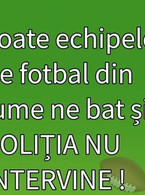 Toate echipele de fotbal ne bat si politia nu - poza demo