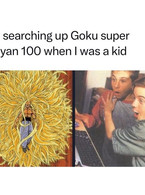 Me searching Goku SS 100 - DBZ - poza demo