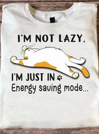 I'm not lazy I'm just energy saving mode - poza demo