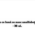 In ce luna se nasc analfabetii? - poza demo