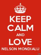 Keep Calm and Love Nelson Mondialu - poza demo