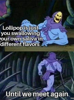 Lollipop is just you swallowing your own saliva - poza demo