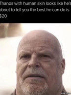 Thanos with human skin - poza demo