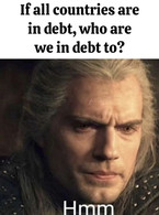If all countries are in debt, who are in debt to? - poza demo