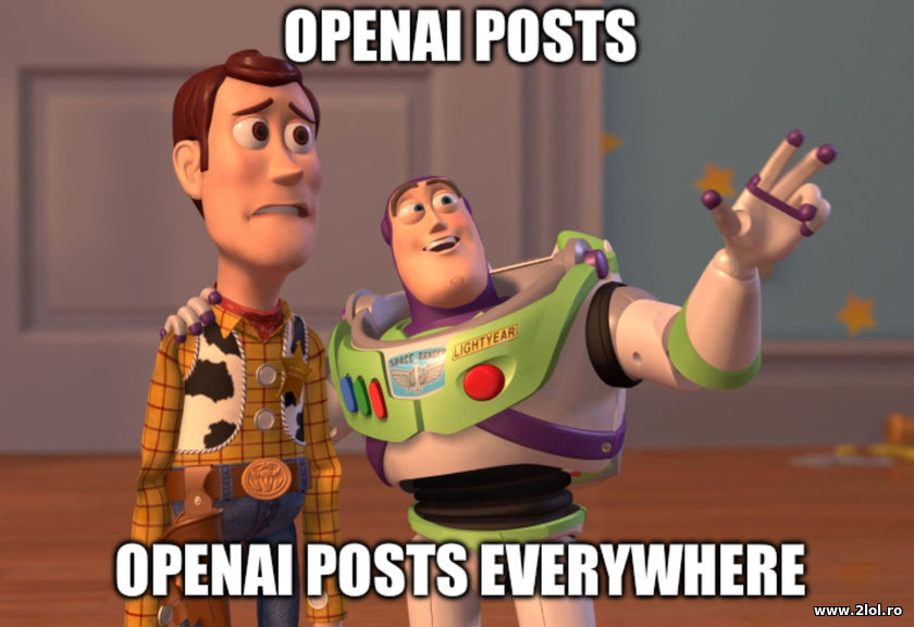 OpenAI posts everywhere | poze haioase