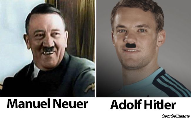 Neuer seamănă cu Hitler? poze haioase