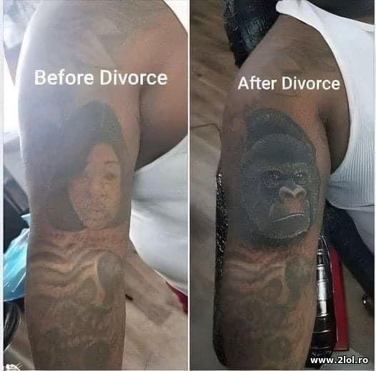 Before divorce and after - tatoo poze haioase