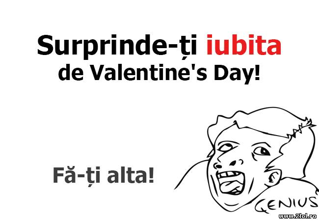 Cum să îți surprinzi iubita de Valentine's Day poze haioase