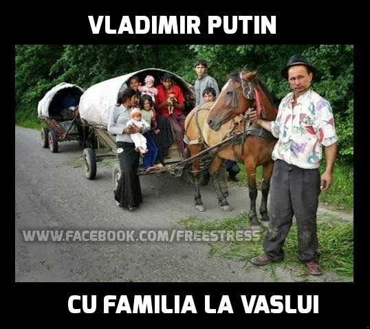 Putin cu familia la Vaslui County poze haioase
