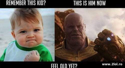 Remember this kid? This is him now - Thanos poze haioase