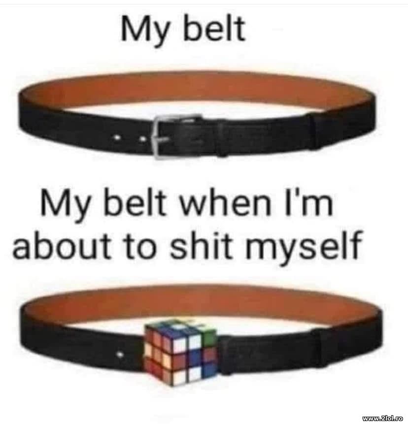 My belt | poze haioase