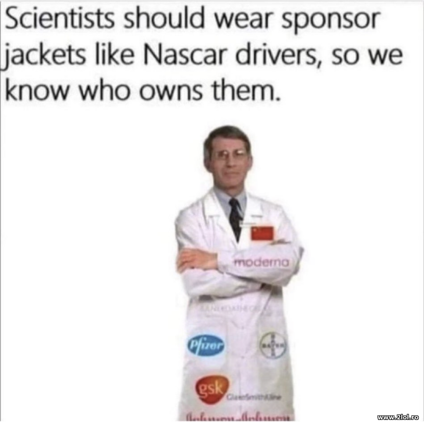 Scientists should wear sponsor jackets | poze haioase