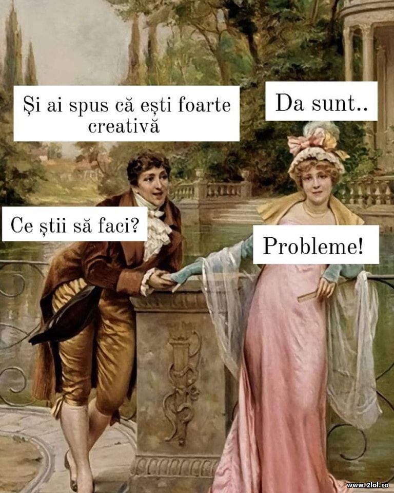 Si ai spus ca esti foarte creativa | poze haioase