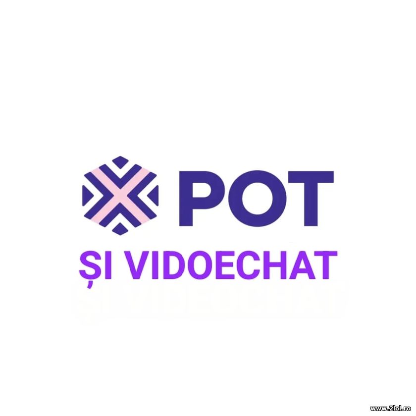 POT si videochat | poze haioase