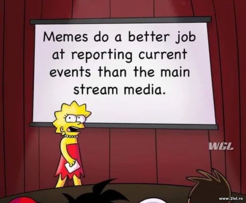 Memes do a better job at reporting current events | poze haioase
