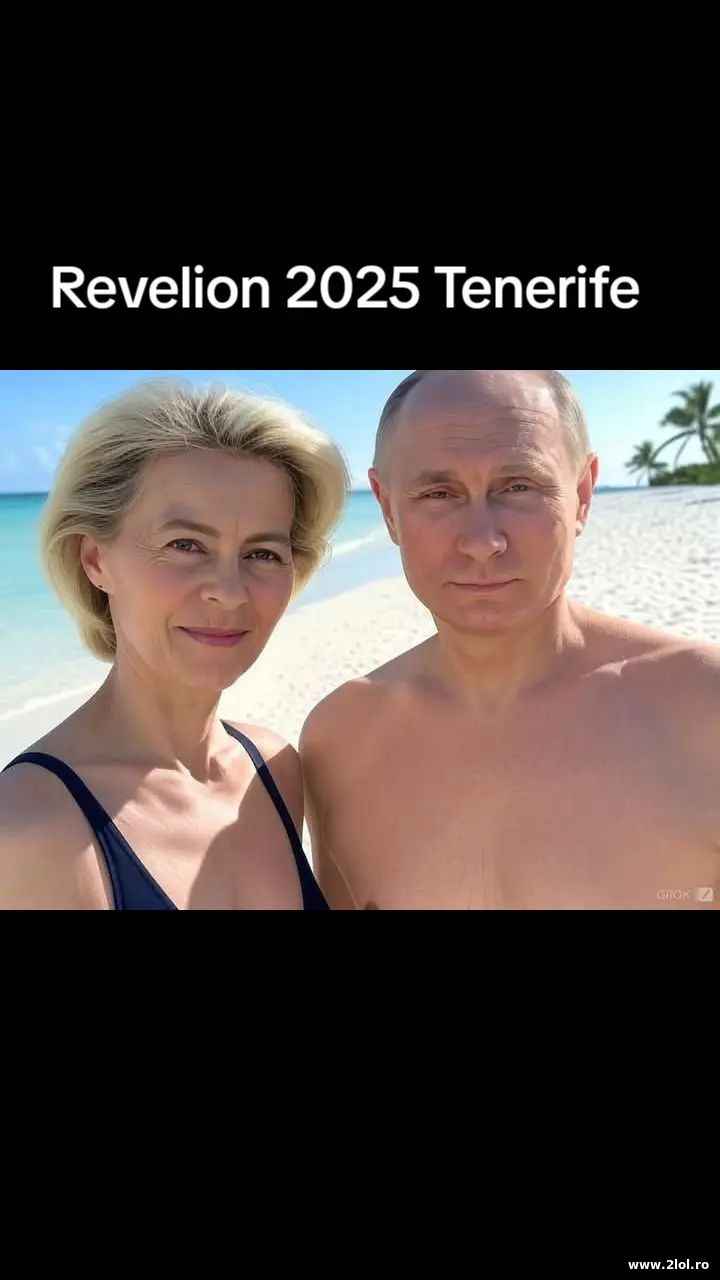 Ursula si Putin Revelion 2025 Tenerife | poze haioase