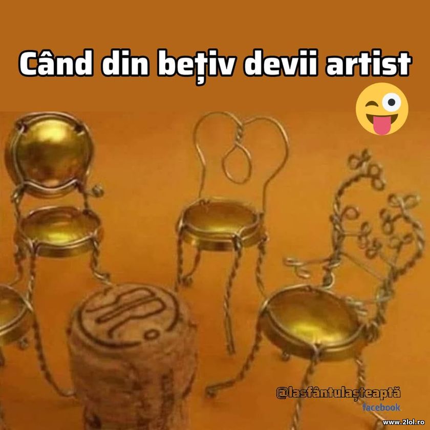 Cand din betiv devii artist | poze haioase