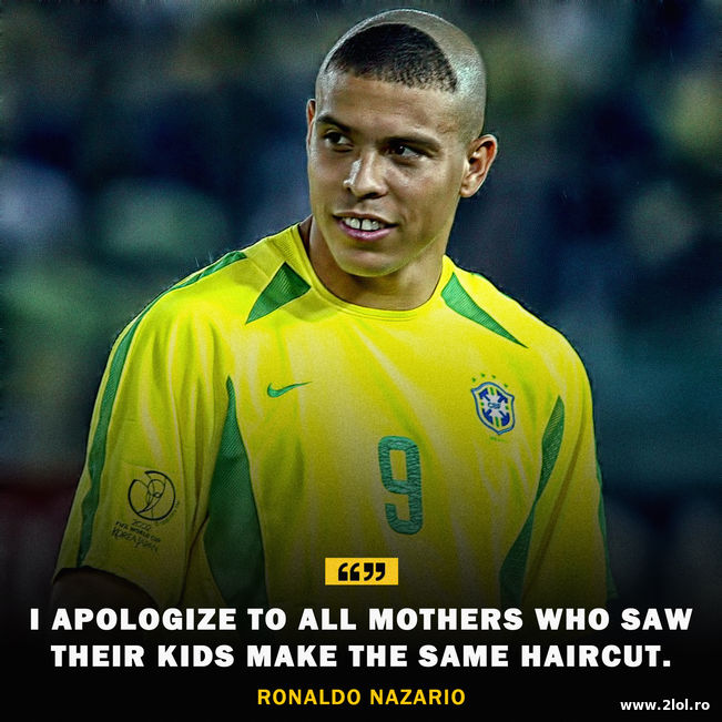 Ronaldo 9, apologies to mothers for his haircut