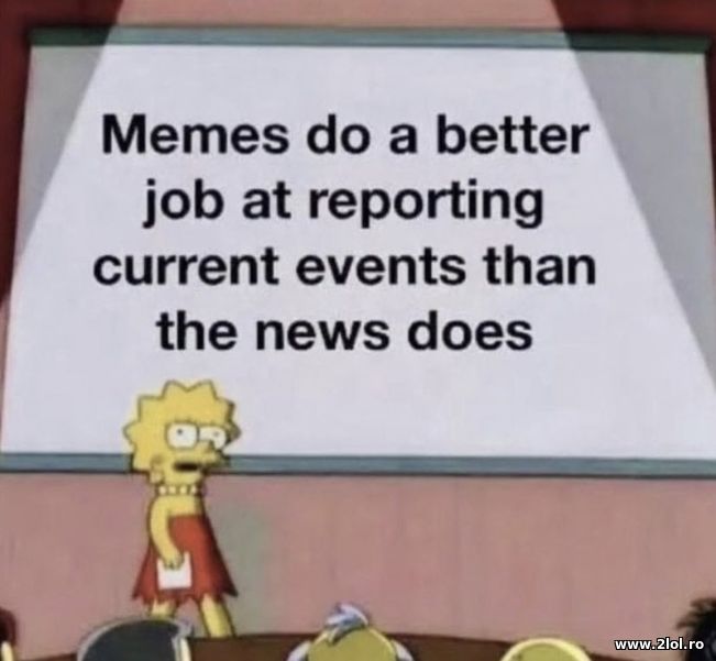 Memes do a better job that the news