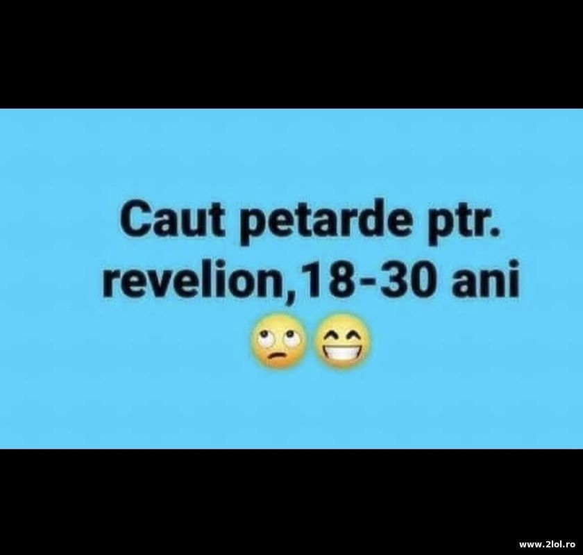 Caut petarde pentru Revelion | poze haioase