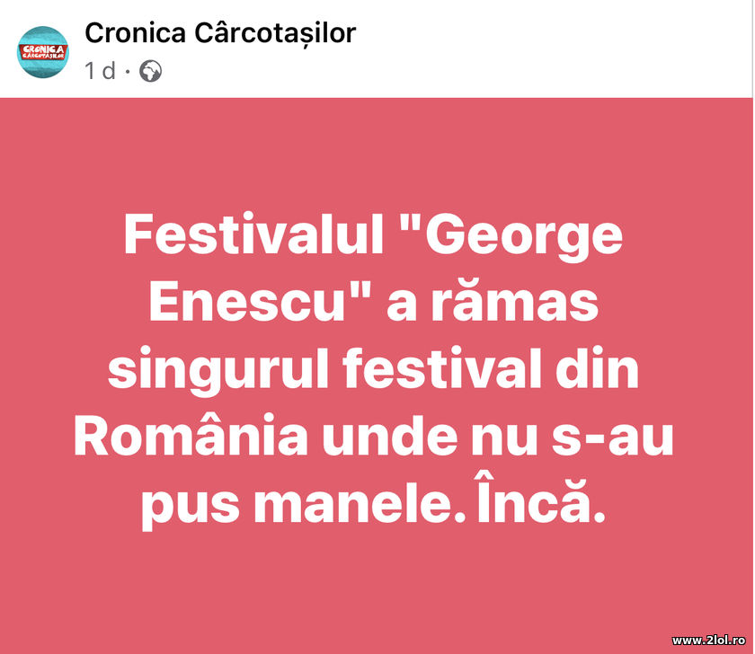 Festivalul "George Enescu" a ramas fara manele | poze haioase
