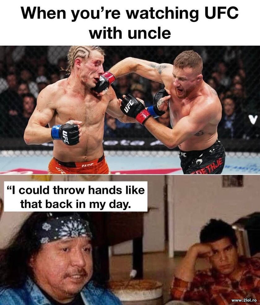 Watching UFC with uncle | poze haioase