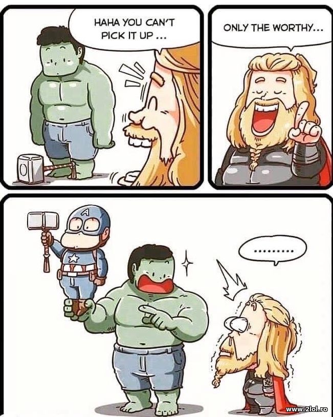 Thor and Hulk - only the worthy | poze haioase