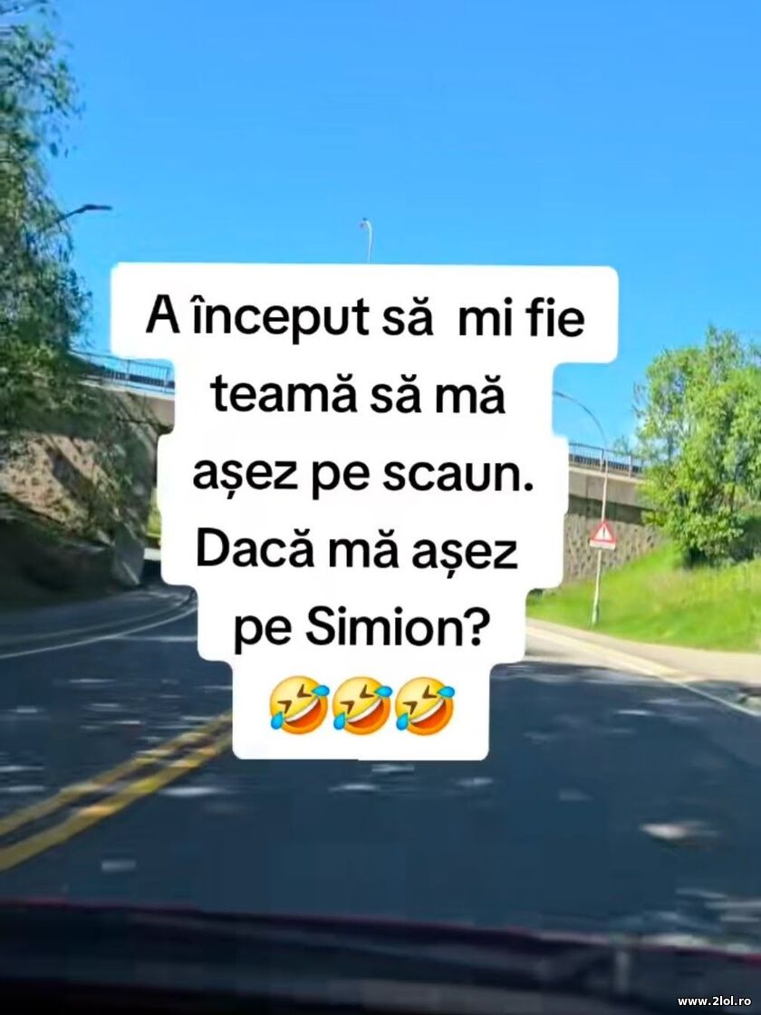 Mi-e teama sa ma asez pe scaun | poze haioase