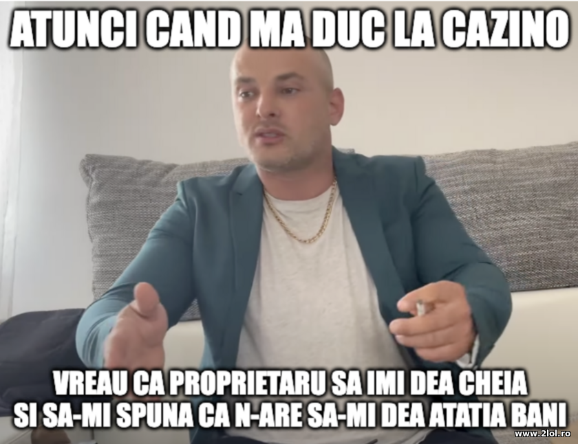 Nebunu La Jokuri 77777 - Cheia de la cazion | poze haioase
