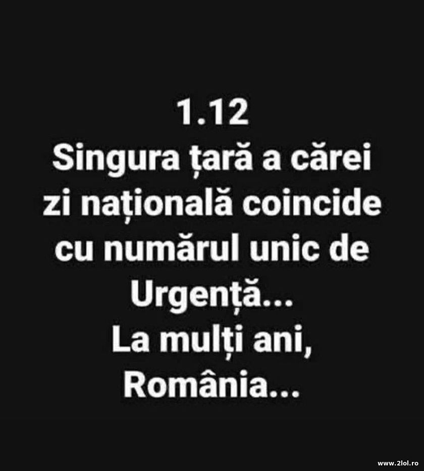 Ziua Nationala a Romaniei coincide cu nr. de urgen | poze haioase